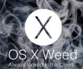 OS X: Weed - The Name Apple Almost Chose Instead of Yosemite?