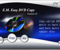 E.M. Easy DVD Copy Screenshot 0