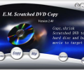 E.M. Scratched  DVD Copy Screenshot 0