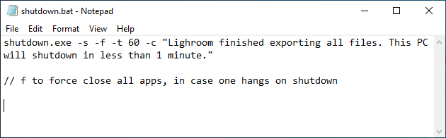 4 full How to make Windows shutdown automatically after Adobe Lightroom finishes exporting photos 4 full How to make Windows shutdown automatically after Adobe Lightroom finishes exporting photos