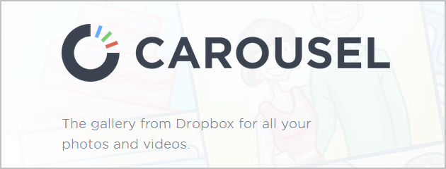 2 full Dropbox Launches Interesting New Photo Storage App Called Carousel 2 full Dropbox Launches Interesting New Photo Storage App Called Carousel