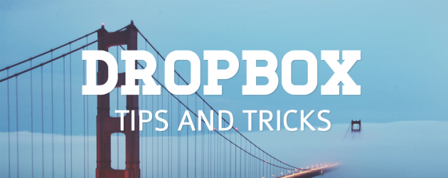 1 large 7 Dropbox Tricks To Help You Get More Out Of Their Cloud Service 1 large 7 Dropbox Tricks To Help You Get More Out Of Their Cloud Service